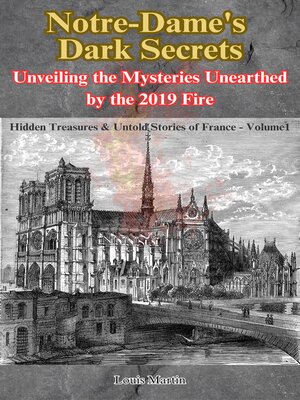 cover image of Notre-Dame's Dark Secrets
